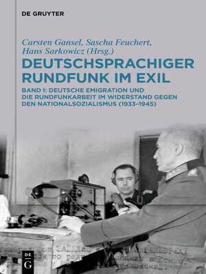 cover image of Deutschsprachiger Rundfunk im Exil, Band 1